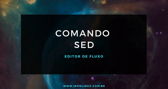 O comando SED no Linux