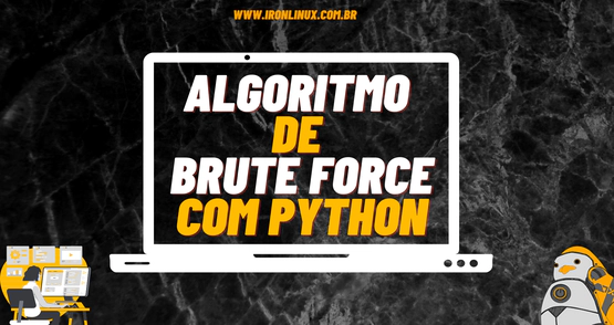 Automatizando o Brute Force com Python