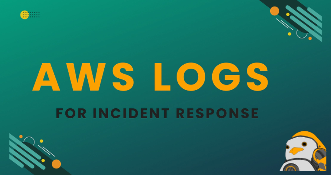 AWS Logs for Incident Response