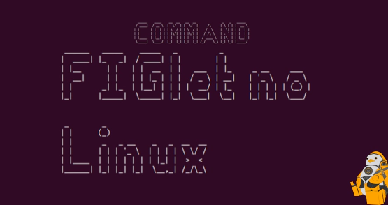 Comando FIGlet no Linux