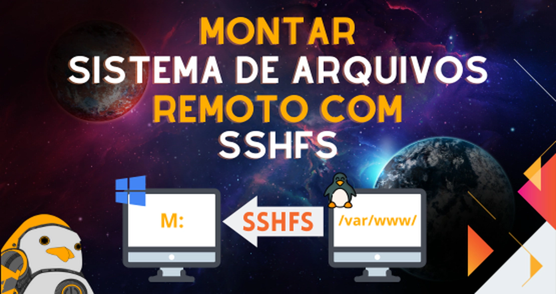 Montar um sistema de arquivos remoto com SSHFS no Windows